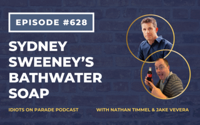 Episode #628: Sydney Sweeney’s Bathwater Soap