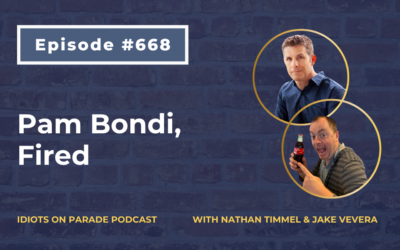 Episode 668: Pam Bondi, Fired