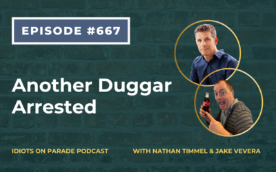 Episode 667: Another Duggar Arrested